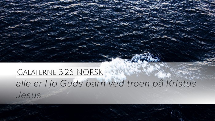 Galaterne 3:26 NORSK Bible Verse Image