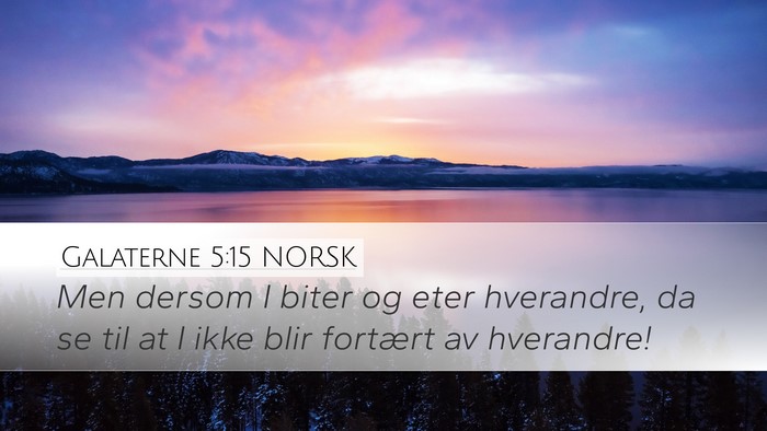 Galaterne 5:15 NORSK Bible Verse Image