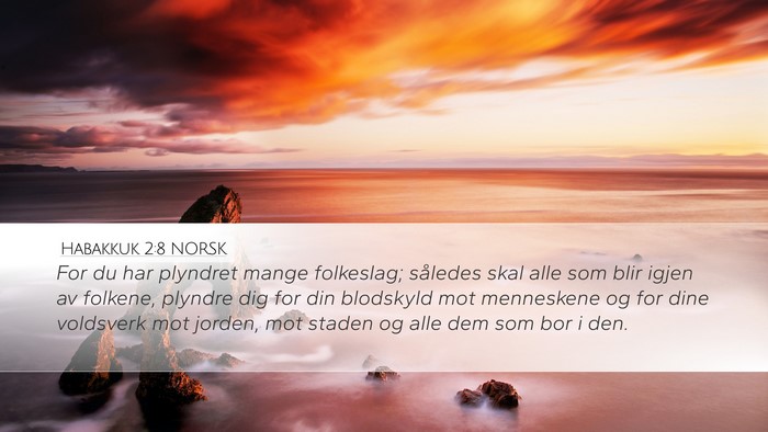 Habakkuk 2:8 NORSK Bible Verse Image
