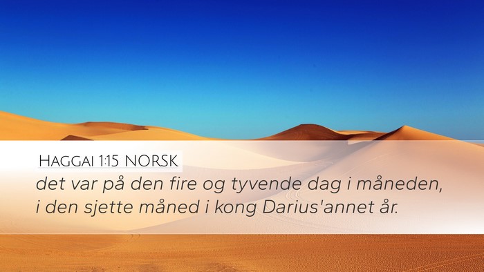 Haggai 1:15 NORSK Bible Verse Image