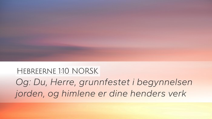 Hebreerne 1:10 NORSK Bible Verse Image