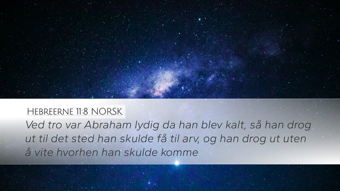 Hebreerne 11:8 NORSK Bible Verse Image
