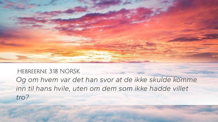 Hebreerne 3:18 NORSK Bible Verse Image