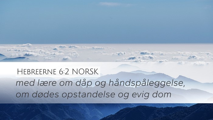 Hebreerne 6:2 NORSK Bible Verse Image