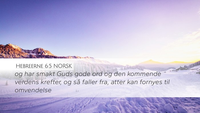 Hebreerne 6:5 NORSK Bible Verse Image