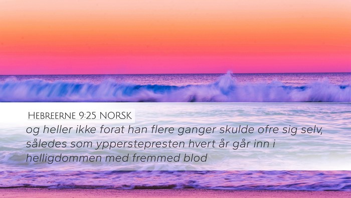 Hebreerne 9:25 NORSK Bible Verse Image