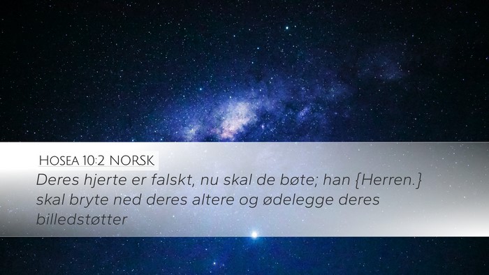 Hosea 10:2 NORSK Bible Verse Image