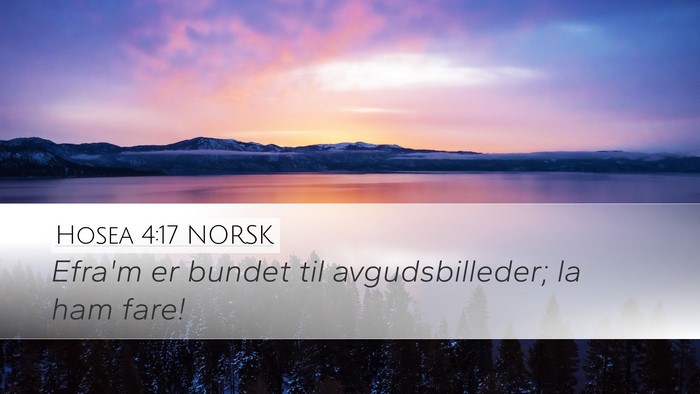 Hosea 4:17 NORSK Bible Verse Image