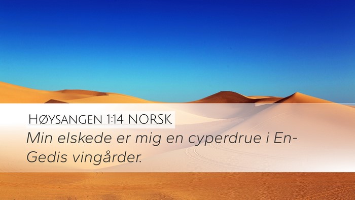 Høysangen 1:14 NORSK Bible Verse Image
