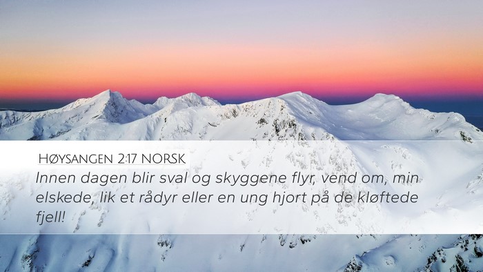 Høysangen 2:17 NORSK Bible Verse Image
