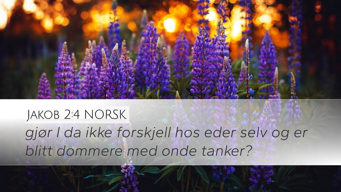 Jakob 2:4 NORSK Bible Verse Image