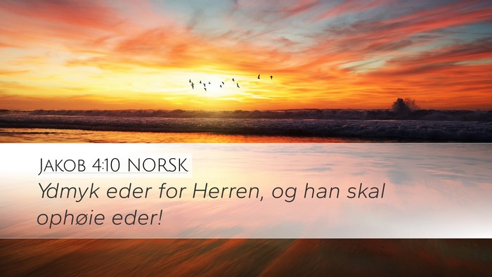 Jakob 4:10 NORSK Bible Verse Image