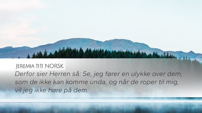 Jeremia 11:11 NORSK Bible Verse Image