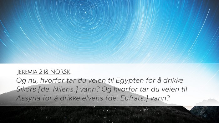 Jeremia 2:18 NORSK Bible Verse Image