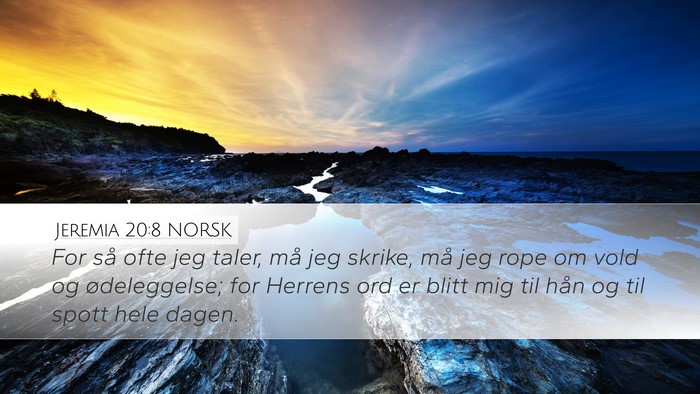 Jeremia 20:8 NORSK Bible Verse Image