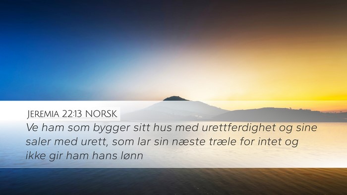 Jeremia 22:13 NORSK Bible Verse Image