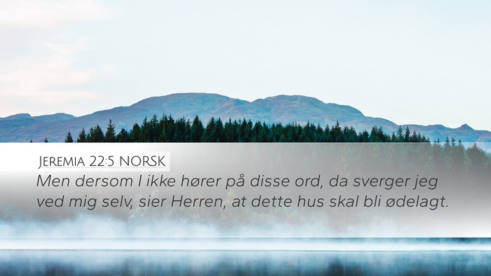 Jeremia 22:5 NORSK Bible Verse Image