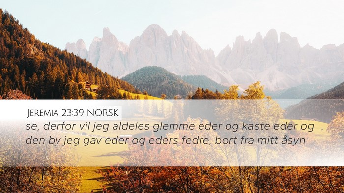 Jeremia 23:39 NORSK Bible Verse Image