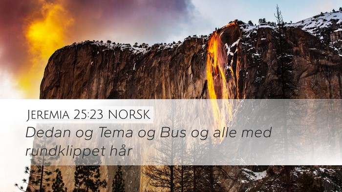 Jeremia 25:23 NORSK Bible Verse Image