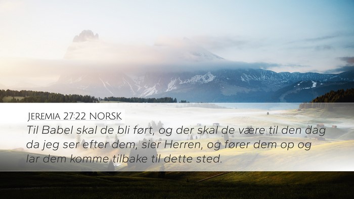 Jeremia 27:22 NORSK Bible Verse Image