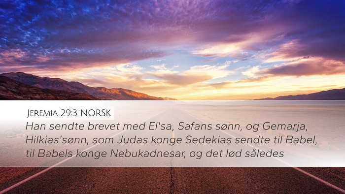 Jeremia 29:3 NORSK Bible Verse Image