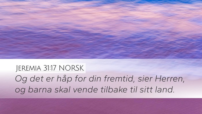 Jeremia 31:17 NORSK Bible Verse Image