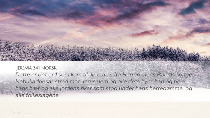 Jeremia 34:1 NORSK Desktop Wallpaper - Dette er det ord som kom til Jeremias fra Herren - Desktop Bible Verse Wallpaper