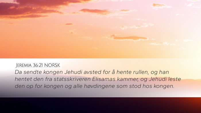 Jeremia 36:21 NORSK Bible Verse Image