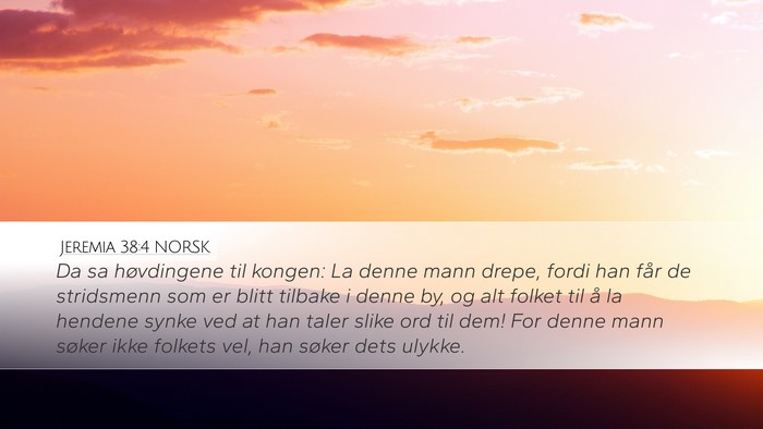Jeremia 38:4 NORSK Bible Verse Image