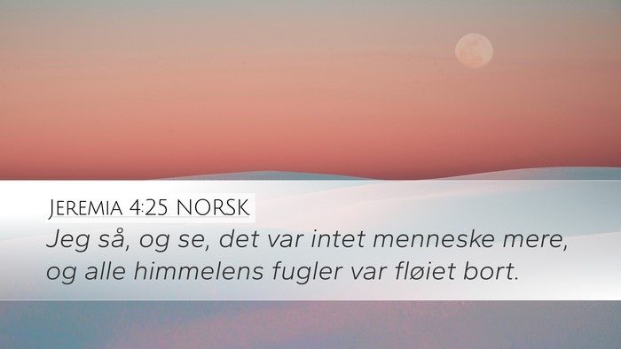 Jeremia 4:25 NORSK Bible Verse Image