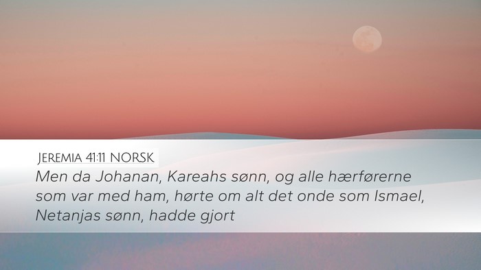 Jeremia 41:11 NORSK Bible Verse Image