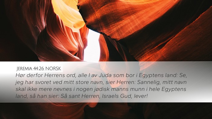 Jeremia 44:26 NORSK Bible Verse Image