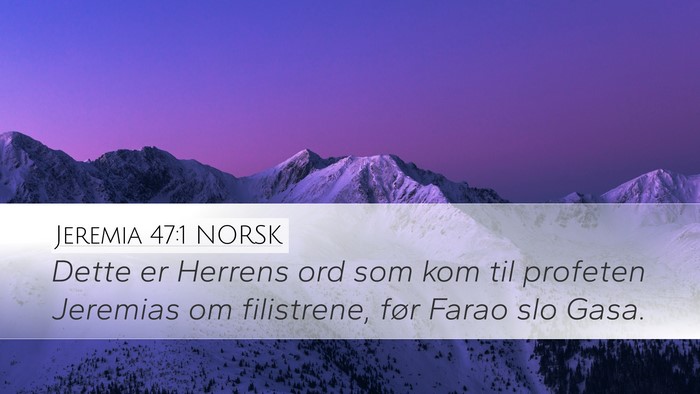Jeremia 47:1 NORSK Bible Verse Image