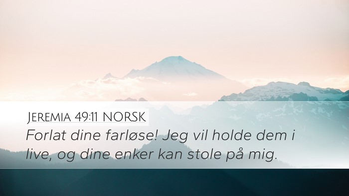 Jeremia 49:11 NORSK Bible Verse Image