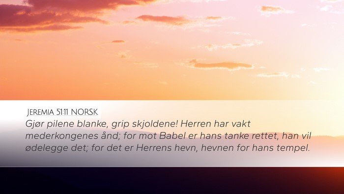 Jeremia 51:11 NORSK Bible Verse Image