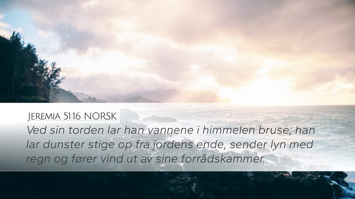 Jeremia 51:16 NORSK Bible Verse Image