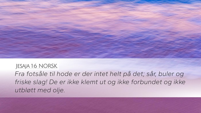 Jesaja 1:6 NORSK Bible Verse Image