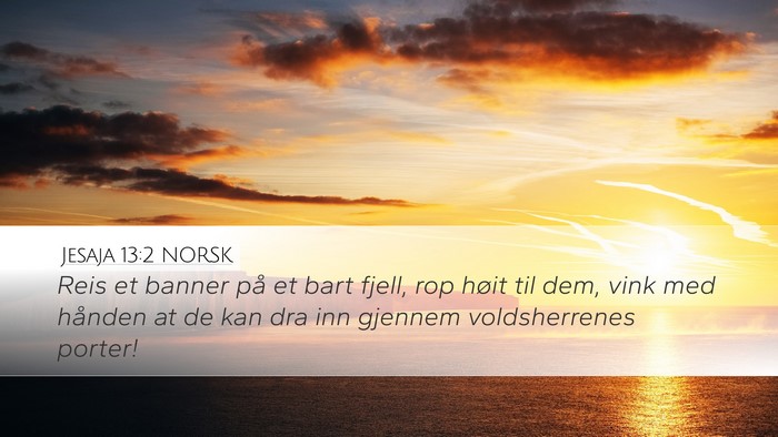 Jesaja 13:2 NORSK Bible Verse Image