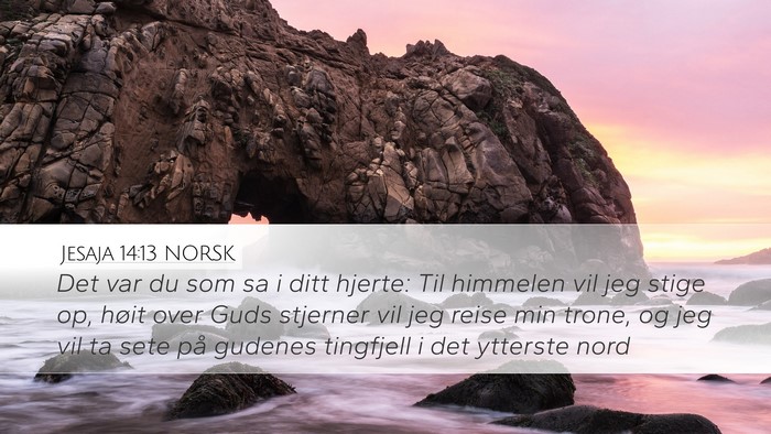 Jesaja 14:13 NORSK Bible Verse Image