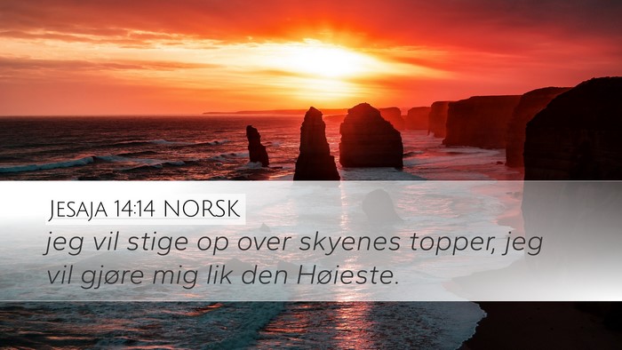 Jesaja 14:14 NORSK Bible Verse Image
