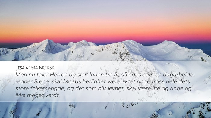 Jesaja 16:14 NORSK Bible Verse Image
