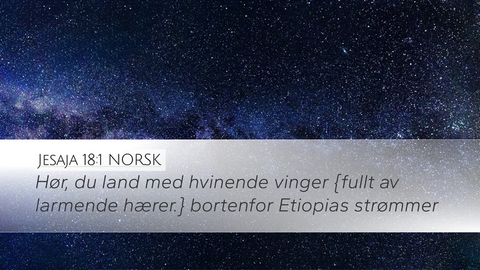 Jesaja 18:1 NORSK Bible Verse Image