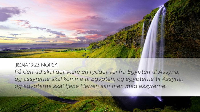 Jesaja 19:23 NORSK Bible Verse Image