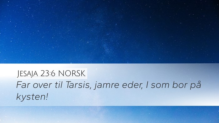 Jesaja 23:6 NORSK Bible Verse Image