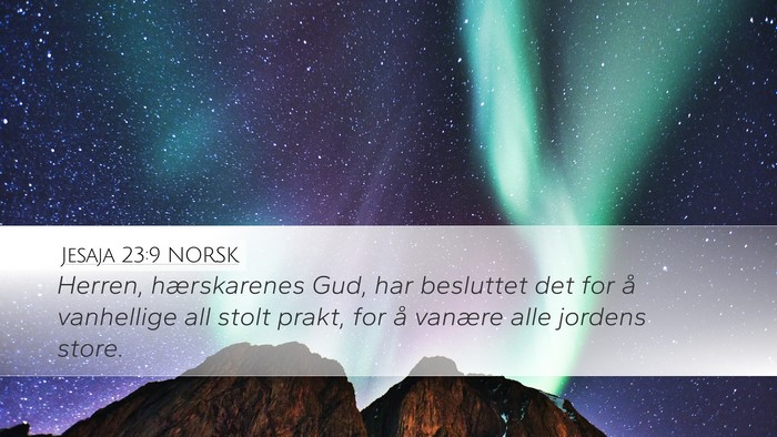 Jesaja 23:9 NORSK Bible Verse Image
