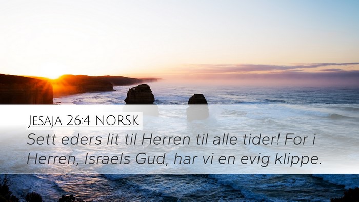 Jesaja 26:4 NORSK Bible Verse Image