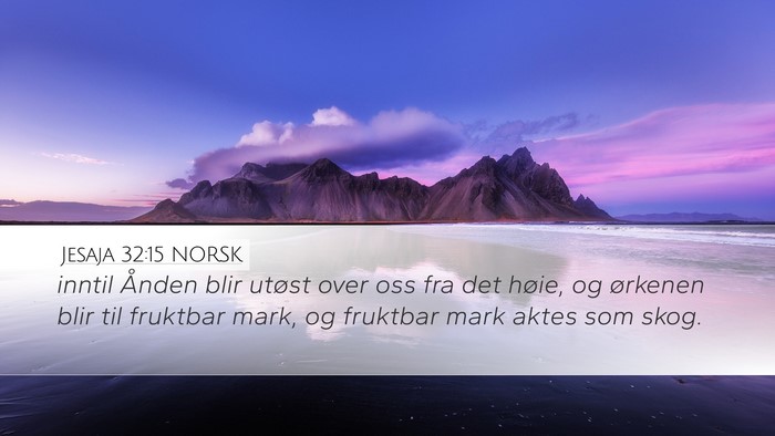 Jesaja 32:15 NORSK Bible Verse Image