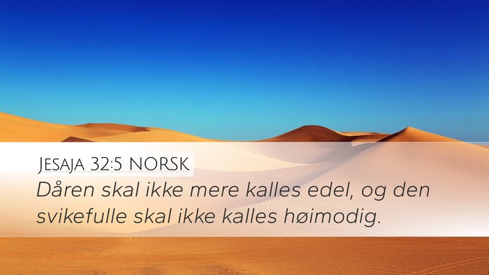 Jesaja 32:5 NORSK Bible Verse Image