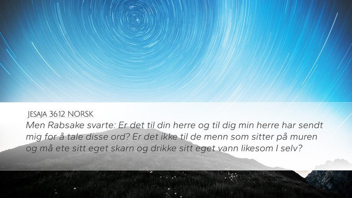 Jesaja 36:12 NORSK Bible Verse Image