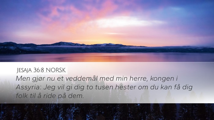 Jesaja 36:8 NORSK Bible Verse Image